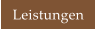 Leistungen